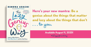 Book Review: The Lazy Genius Way by Kendra Adachi