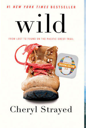 Wild by Cheryl Strayed